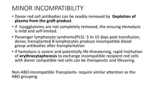 Incompatible Cells Role of transfusion medicine in hematopoietic stem cell | PPTX