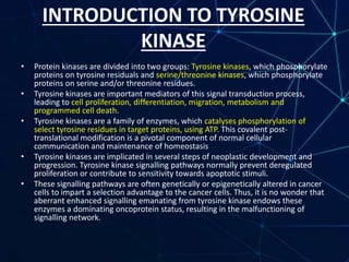 Role of Tyrosine Kinase in cancer | PPTX