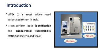 Comprehensive Overview of VITEK 2 System in Diagnostic Microbiology | PPTX