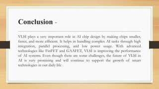 The Critical Role of VLSI Technology in Advanced AI Chip Design and ...
