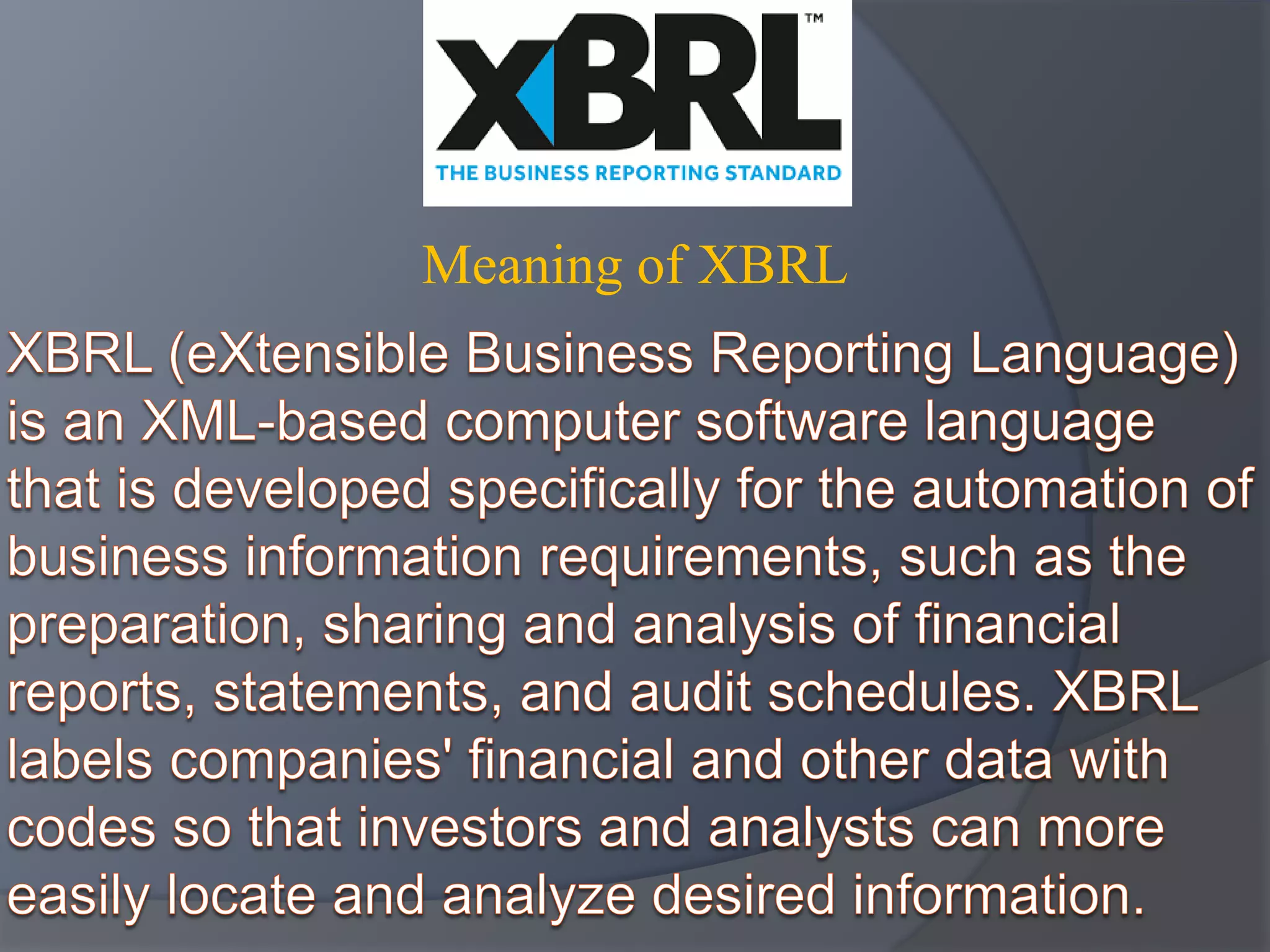 Meaning of XBRL
 