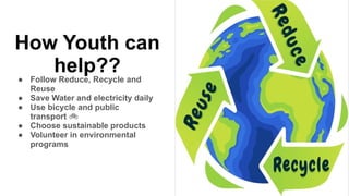 Empowering Youth as Catalysts for Environmental Conservation and ...