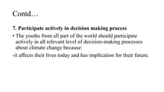 ROLE OF YOUTHS IN MITIGATING EFFECTS OF CLIMATE CHANGE.pptx