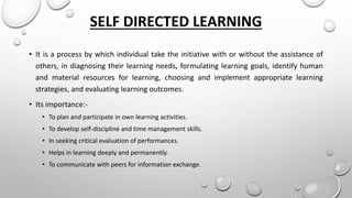 Roleplay and programmed instruction and self directed learning | PPTX