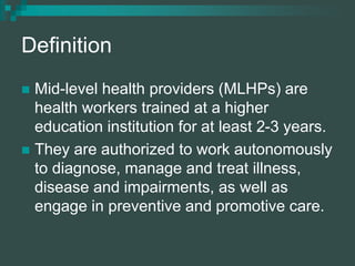 Role & Responsibilities Of Mid Level Healthcare Providers