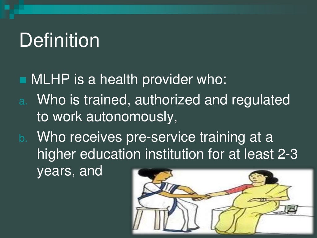 Role & responsibilities of mid level healthcare providers