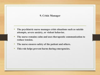 Therapeutic Roles of a Psychiatric Mental Health Nurse | PDF