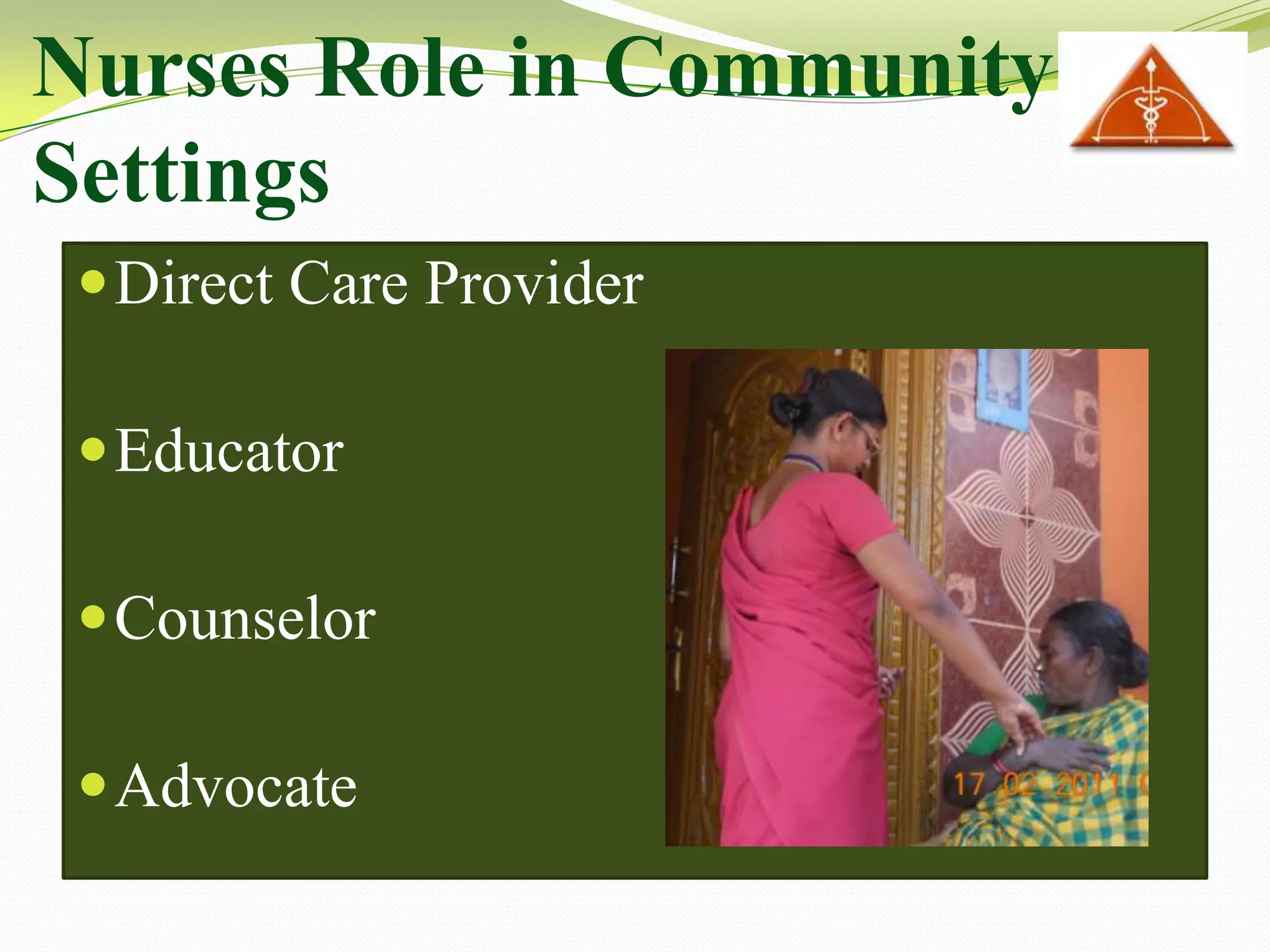 Roles and Responsibility of Community Health Nurse | PPTX