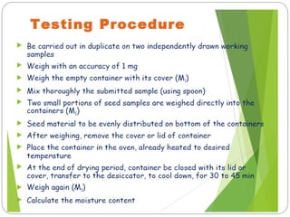 Seed Source Inspection Roles and activities of Seed Lab Seed testing, field inspection ...