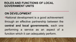 Roles and function of lgu.pptx roles and function of local government ...