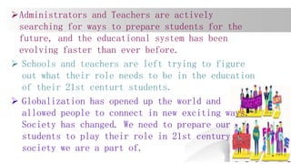Roles and functions of educational technology in the 21st century ...