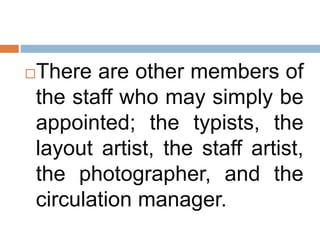 Roles and functions of the publication staff