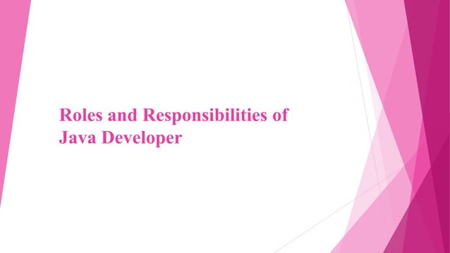 Roles and Responsibilities of Java Developer.pptx