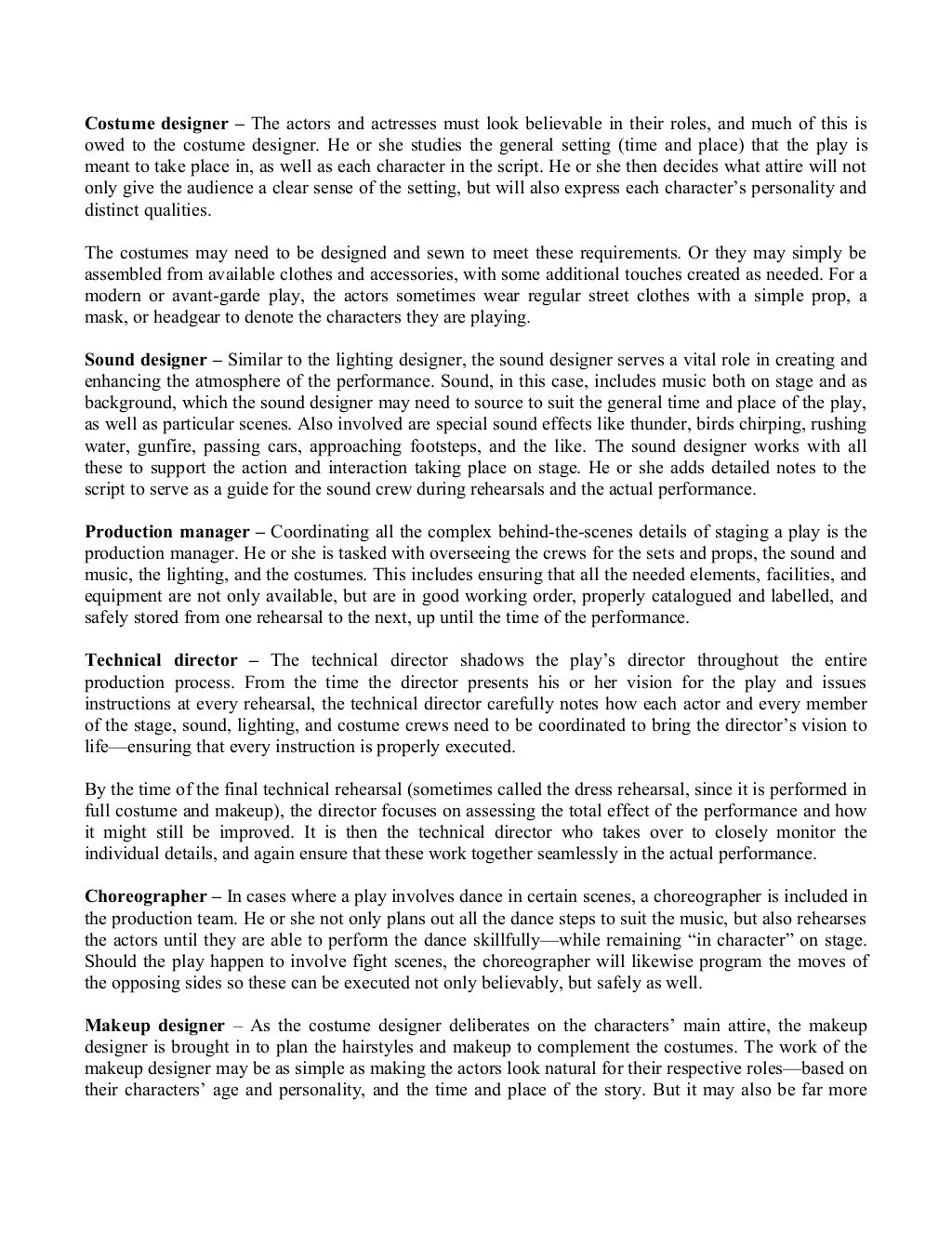 Roles in a stage production arts