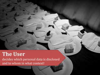 Ourapproach:,[object Object],Privacy enhancedidentitymanagement,[object Object],Focus:,[object Object],User Control,[object Object]