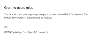 Roles Management in Oracle.pptx......... | PPTX