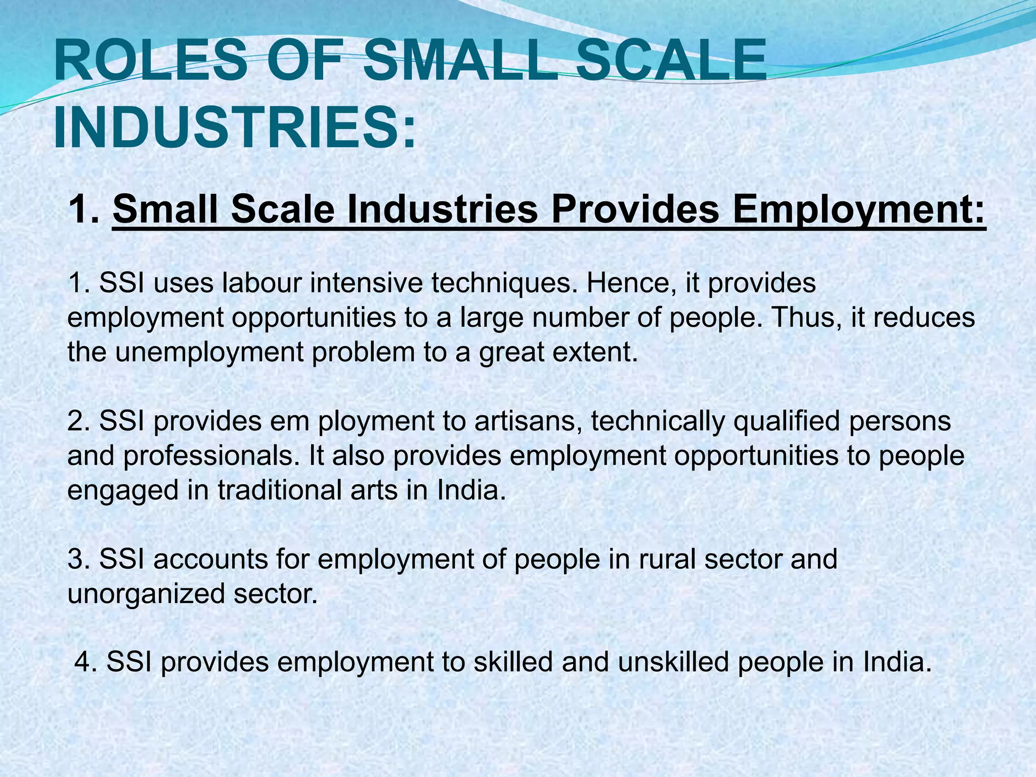 Roles of small scale industries in india | PPTX