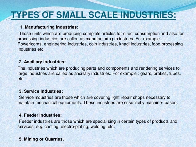 Roles Of Small Scale Industries In India