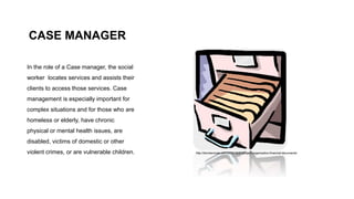 Roles of social workers | PPTX