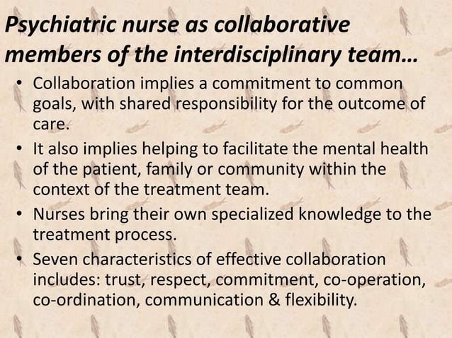 Roles of the psychiatric mental health nurse in contemporary mental ...