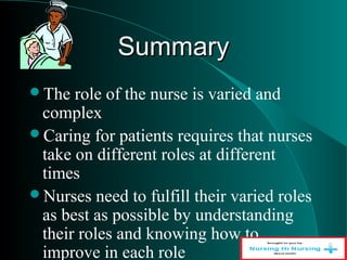 Roles Of The Nurse
