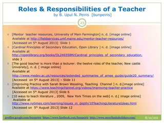 Roles & responsibilities of a teacher by bunpeiris | PPTX