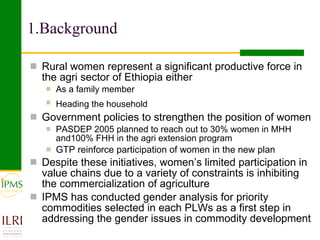 The role of gender in crop value chains in Ethiopia