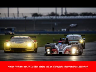 Action from the Jan. 9-11 Roar Before the 24 at Daytona International Speedway.
 