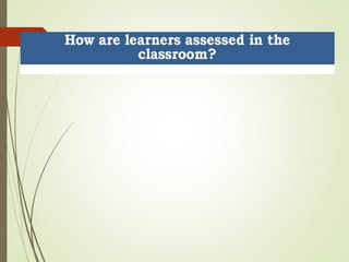 Roll- Out on Assessment