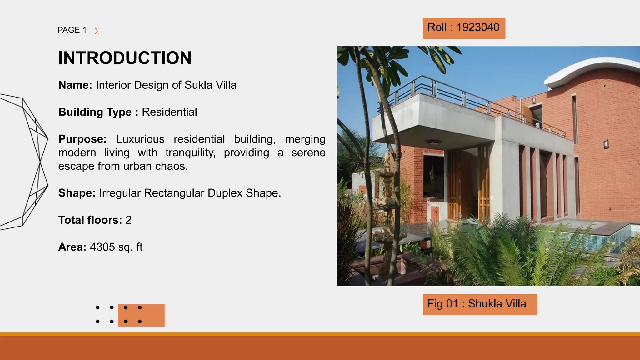 Case Study of Interior Design of Shukla Villa | PPTX