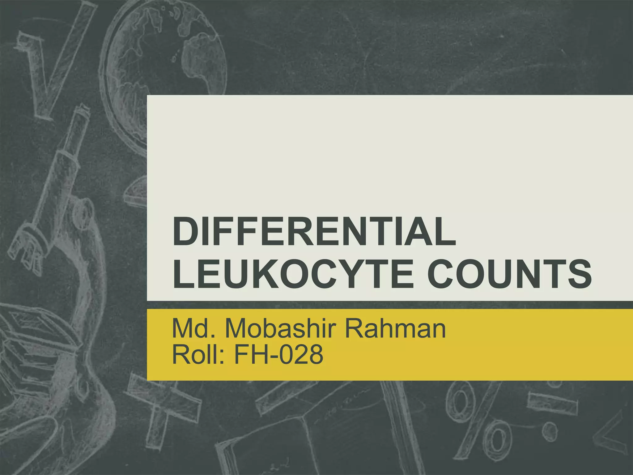 Differential Leukocyte Counts PPT