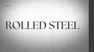 Rolled Profiles Comprehensive Guide to Rolled Steel Types, Properties, and Applications ...