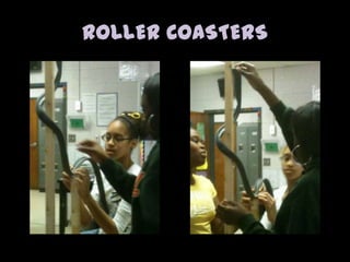 ROLLER COASTERS