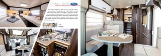 Zefiro 685
12
The newest addition to Zefiro for 2017, the 685, affords
you the luxury of two single beds in this value for money
Roller Team range. Below the singles is masses of storage,
also accessible from large external ‘G’ doors. Featuring a low
profile body shell and an electric drop down double bed above
the lounge, this flexible and spacious layout delivers 5 belts
and 5 berths, catering for both families and couples who enjoy
entertaining guests.
13
5
5 (+1)
UK_Zeﬁro_685
2310
7450
 