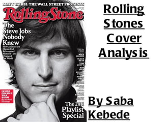 Rolling Stones Cover Analysis By Saba Kebede 