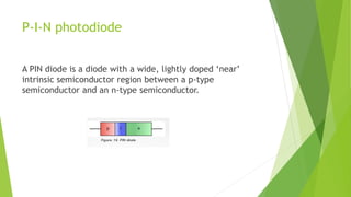 Photodiode First Sensor The science behind photosensor - Mohit Saini | PPTX