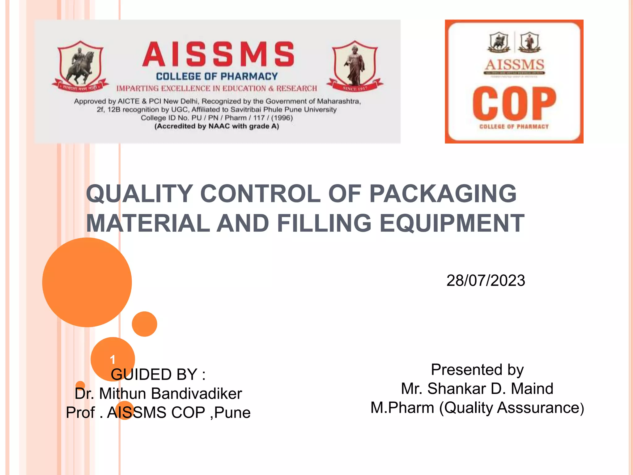 Quality control of packaging Material and filling Equipment | PPTX