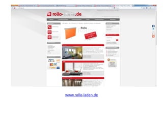 www.rollo-laden.de
 