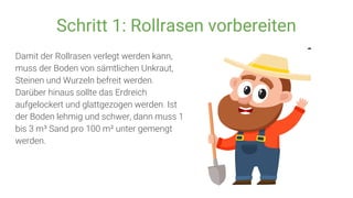 32+ Wie Verlege Ich Rollrasen, Erfahre, wann, wie und mit welcher