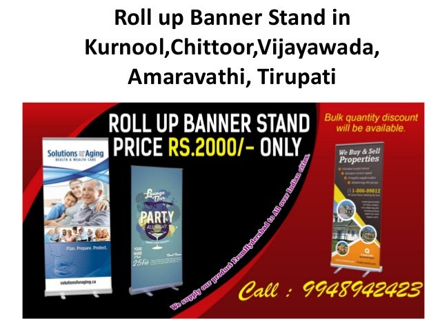 Roll Up Banner Stand In Kurnool Chittoor Vijayawada Amaravathi Tirup