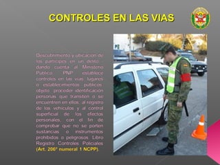 CCOONNTTRROOLLEESS EENN LLAASS VVIIAASS 
 