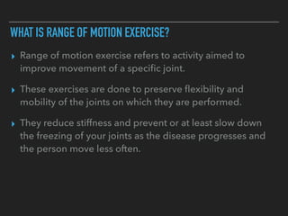 Range of Motion Exercises | PDF