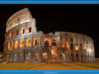 Colosseum-ul
 