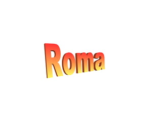 Roma  