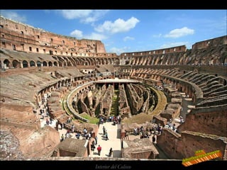 Interior del Coliseo