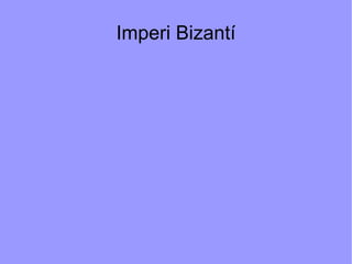 Imperi Bizantí 