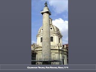 Columna de Trajano, Foro Romano, Roma, 114   