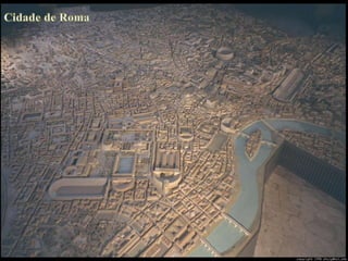 O Mundo Romano…




                  34
 