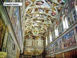 Chapelle Sixtine
 