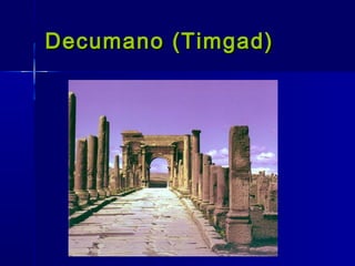 Decumano (Timgad)
 
